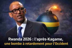 Rwanda 2026 : l’après-Kagame, une bombe à retardement pour l’Occident